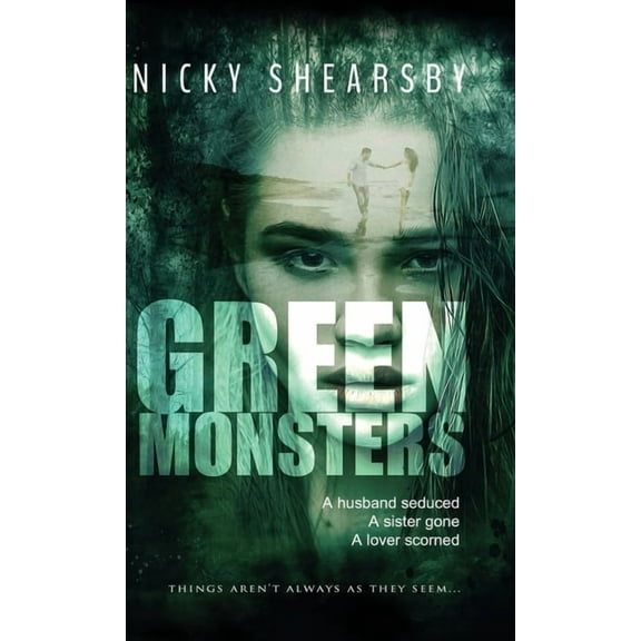 Green Monsters: A dark and twisted thriller, (Hardcover)