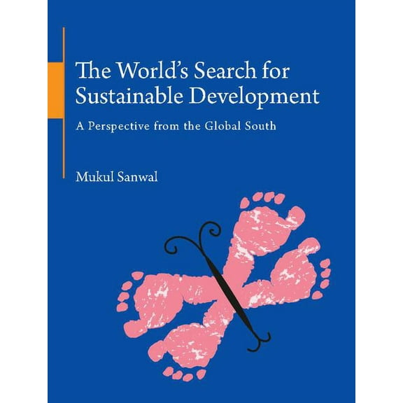 The World's Search for Sustainable Development, (Hardcover)