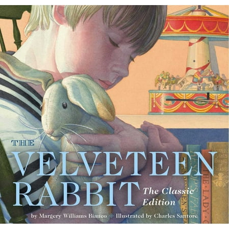 The Velveteen Rabbit: The Classic Edition (Board