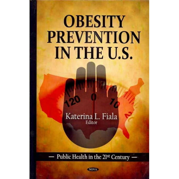 Obesity Prevention in the U.S.