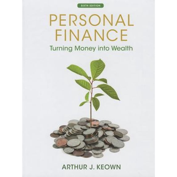 Pre-Owned Personal Finance: Turning Money into Wealth (The Prentice Hall Series in Finance) (Hardcover) 0132719169 9780132719162