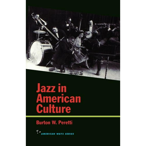 Jazz in American Culture, (Paperback)