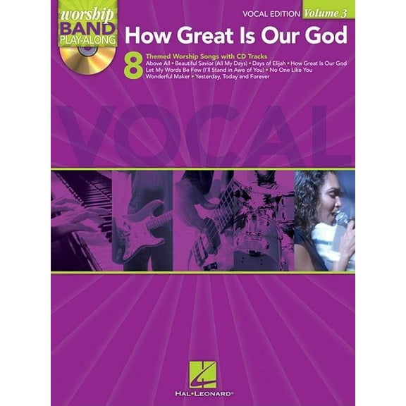 How Great Is Our God - Vocal Edition: Worship Band Play-Along Volume 3