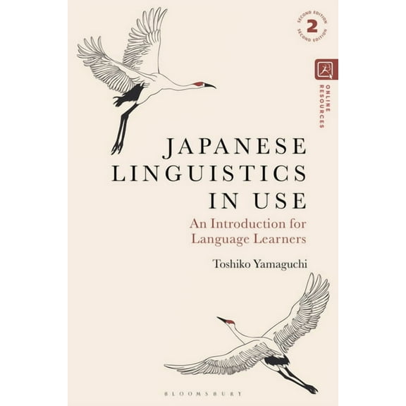 Japanese Linguistics in Use: An Introduction for Language Learners, (Hardcover)