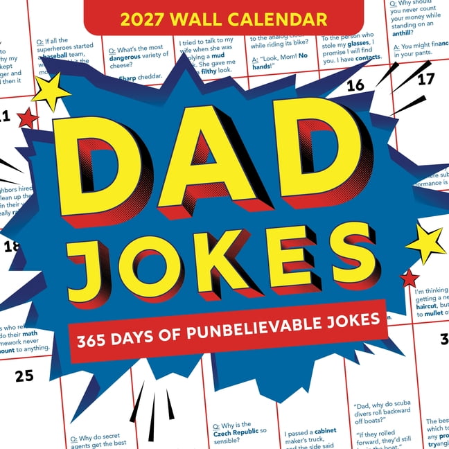 World's Best Dad Jokes Collection 2027 Dad Jokes Wall Calendar: 365 Days of Punbelievable Jokes, (Paperback)