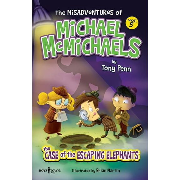 The Misadventues of Michael McMichaels: The Misadventures of Michael McMichaels Vol. 5: The Escaping Elephants (Series #5) (Paperback)
