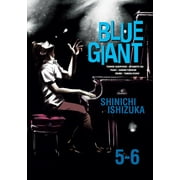 Blue Giant: Blue Giant Omnibus Vols. 5-6 (Series #3) (Paperback)