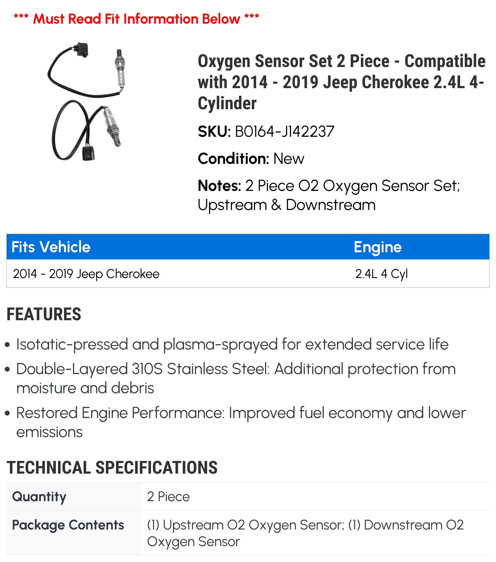 Oxygen Sensor Set 2 Piece - Compatible with 2014 - 2019 Jeep Cherokee 2.4L 4-Cylinder 2015 2016 2017 2018