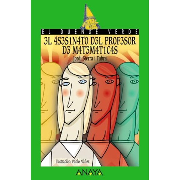 Pre-Owned El asesinato del profesor de matemticas (El duende verde / The Green Elf) (Spanish Edition), 9788420712864, 8420712868, Paperback, edicin edition