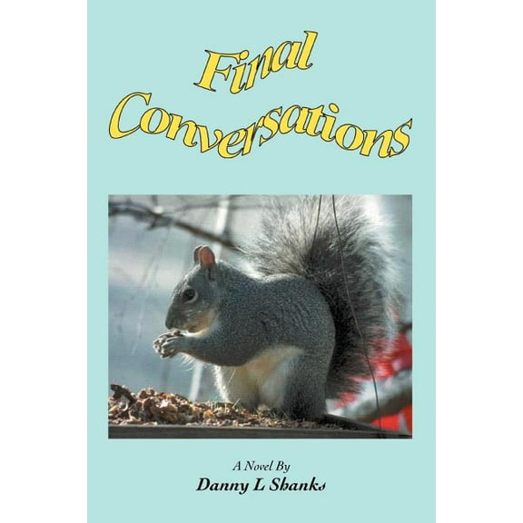 Final Conversations (Paperback)