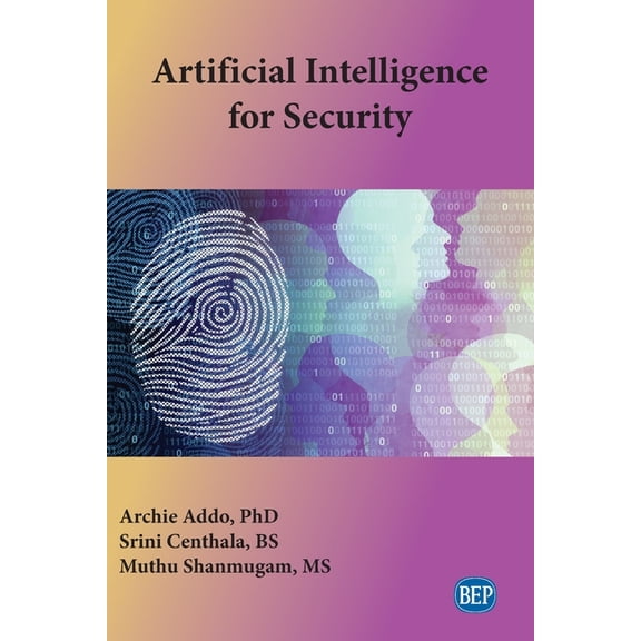 Artificial Intelligence for Security (Paperback)