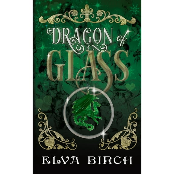 Fae Shifter Knights Dragon of Glass, Book 1, (Paperback)