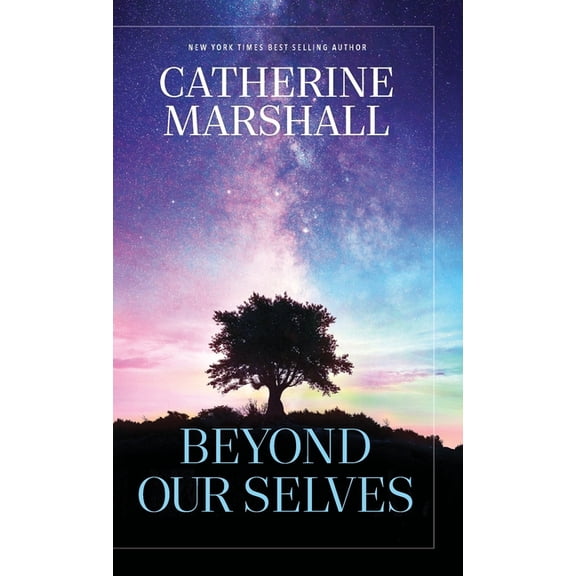 Beyond Our Selves, (Hardcover)
