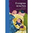 thumbnail image 1 of EL CONGRESO DE LOS FEOS PLANETALECTOR MEXICO Pasta Blanda, 1 of 2