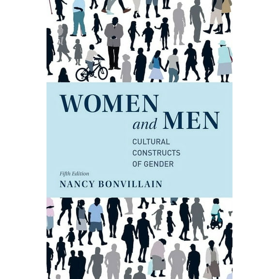 Women and Men : Cultural Constructs of Gender (Edition 5) (Paperback)