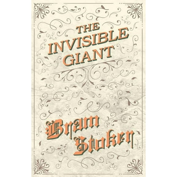 The Invisible Giant, (Paperback)