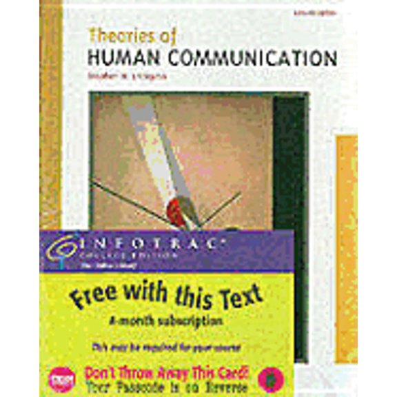 Pre-Owned Theories of Human Communication (Paperback) by Dr. Stephen W Littlejohn
