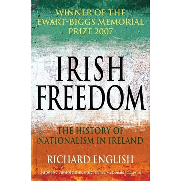 Irish Freedom, (Paperback)