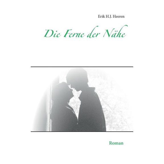 Die Ferne der Nähe, (Paperback)