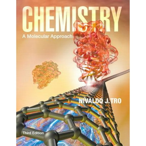 Chemistry: A Molecular Approach (Paperback) by Nivaldo J. Tro