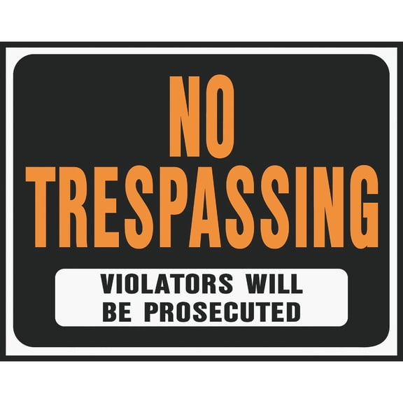 Hy-Ko Jumbo Plastic No Trespassing Sign, 14.5" x 18.5", Black and Orange