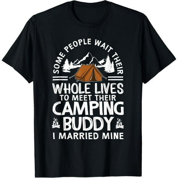 t-shirt Cool Camping Buddies Gift For Men Women Funny Husband & Wife T-Shirt.