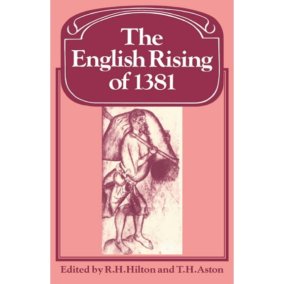 Past and Present Publications The English Rising of 1381, (Paperback)
