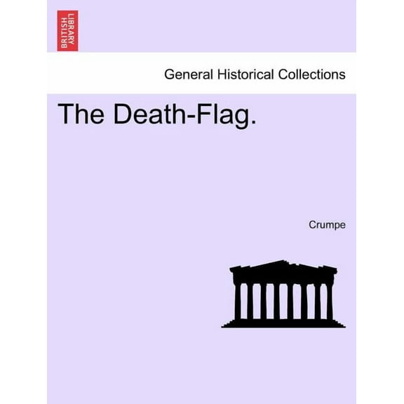 The Death-Flag. (Paperback)
