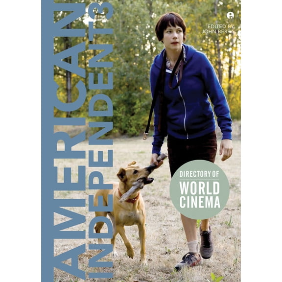 Directory of World Cinema: Directory of World Cinema: American Independent 3 (Paperback)