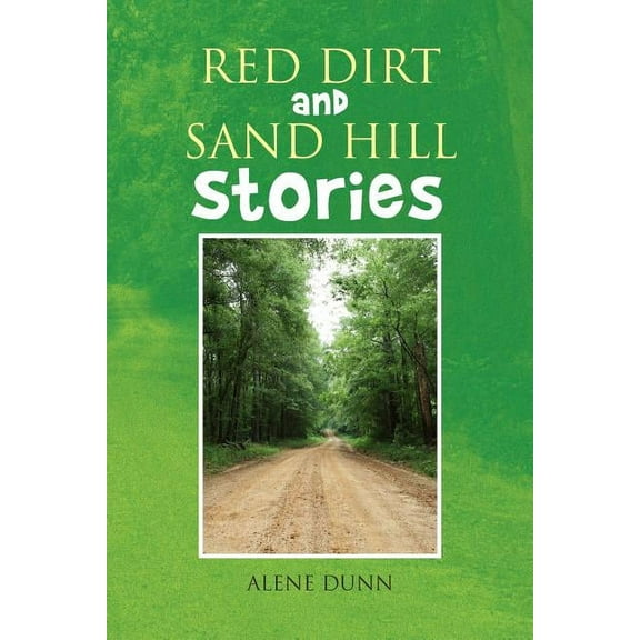 Red Dirt and Sand Hill Stories (Paperback)
