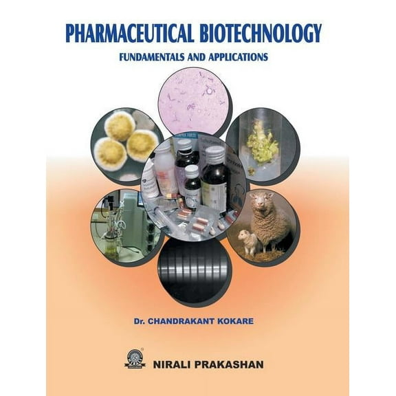 Pharmaceutical Biotechnology Fundamentals and Application, (Paperback)