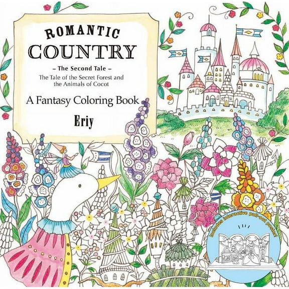 Romantic Country: The Second Tale: A Fantasy Coloring Book, (Paperback)