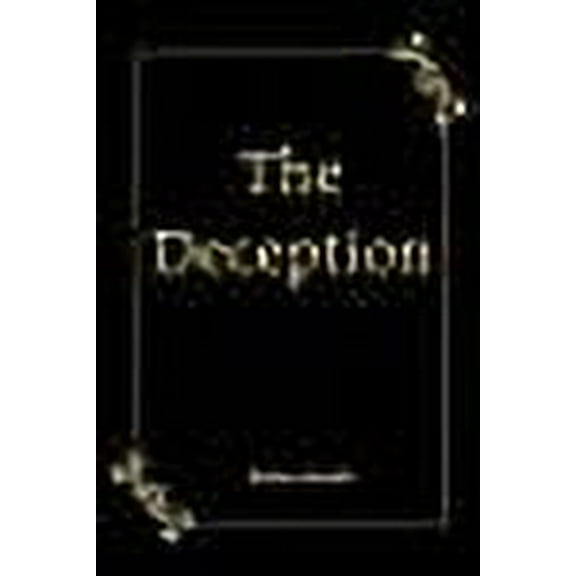 The Deception