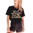 thumbnail image 4 of LAZYCHILD Women Teacher Life Shirt Teacher Gift Short Sleeve Shirts It’s a Beautiful Day for Learning T-Shirt, 4 of 6
