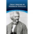 thumbnail image 2 of Pre-Owned Great Speeches by Frederick Douglass (Paperback) 0486498824 9780486498829, 2 of 2