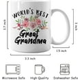thumbnail image 6 of Great Grandma Gifts,Gifts For Great Grandma,World''s Best Great Grandma Mug,World''s Best Great Grandma Ceramic Coffee Mug Cup 11 Ounce, 6 of 6