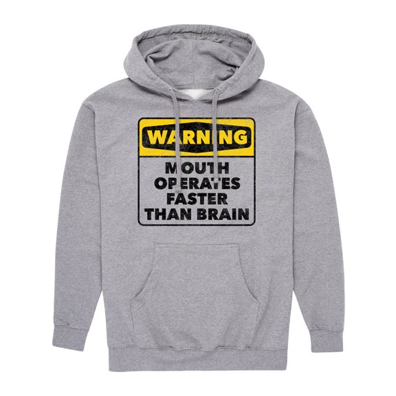 Instant Message - Warning Mouth Faster Than Brain - Men's Pullover Hooded Fleece Sweatshirt