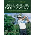 thumbnail image 2 of Understanding the Golf Swing (Paperback), 2 of 2
