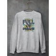 thumbnail image 3 of Full Of Dreams Cool Nature Sweatshirt Women -Image by Shutterstock, Female XX-Large, 3 of 4