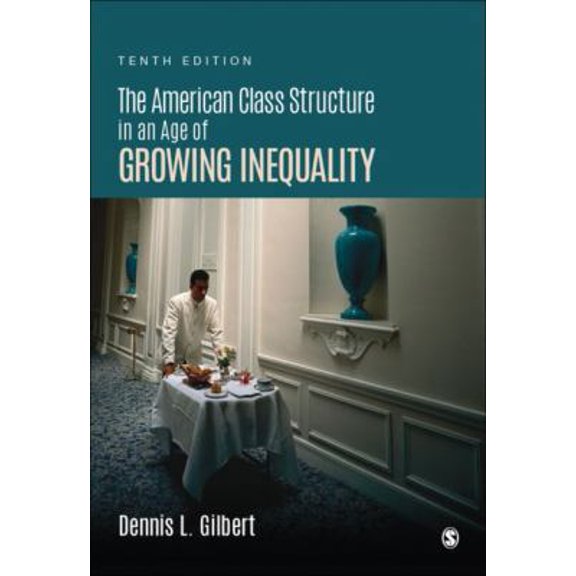 Pre-Owned The American Class Structure in an Age of Growing Inequality (Paperback)