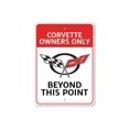 thumbnail image 2 of Corvette Owners Only Novelty Decor, Metal Wall Sign - 10x14 Inches, 2 of 4