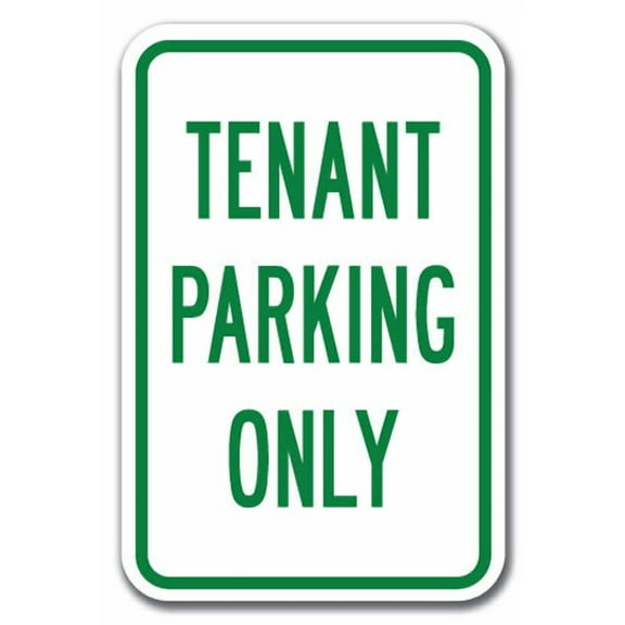 Tenant Parking Only Sign 12" x 18" Heavy Gauge Aluminum Signs