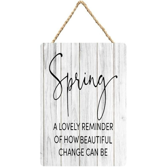 Rustic Wooden Sign Decor - Spring A Lovely Reminder Of Howbeautiful Change Can Be - Wood Plaque Home & Office Inspirational Gifts Hanging Wall Signs 6x12 IN