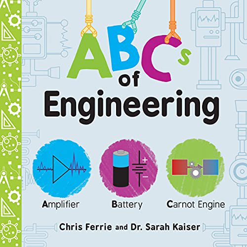 Pre-Owned ABCs of Engineering (Board book) 1492671215 9781492671213
