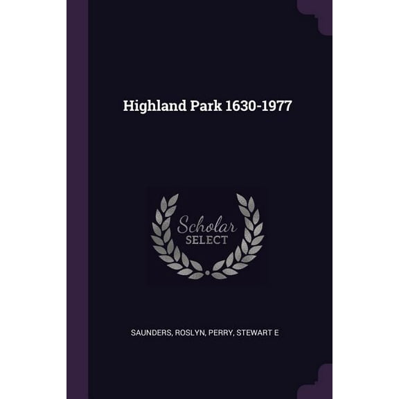 Highland Park 1630-1977 (Paperback)