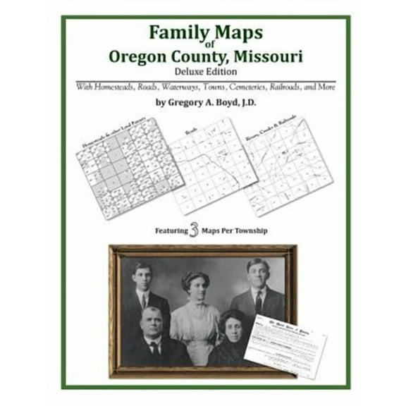 Family Maps of Oregon County, Missouri