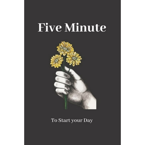 Five Minute to Start your Day: : Thankfulness with Gratitude 2020, (Paperback)