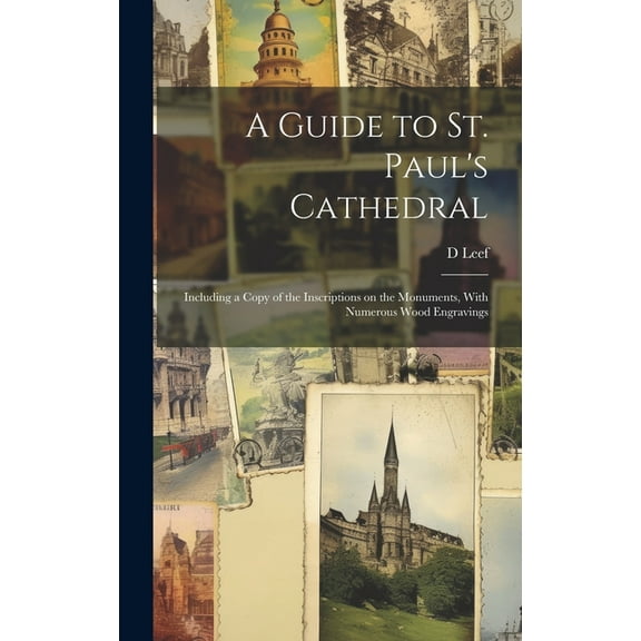 A Guide to St. Paul's Cathedral (Hardcover)