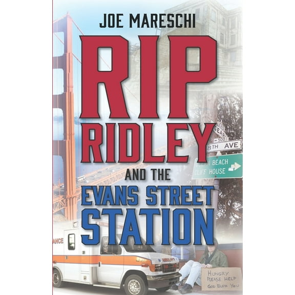 Rip Ridley and the Evans Street Station, (Paperback)