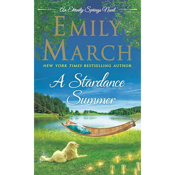 Eternity Springs A Stardance Summer, Book 13, (Paperback)